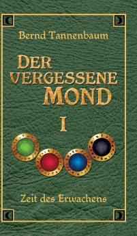 Der vergessene Mond Bd I