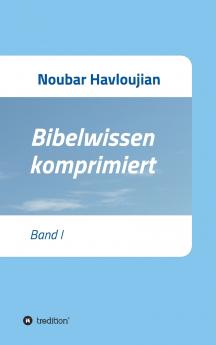 Bibelwissen komprimiert