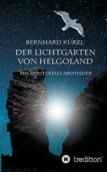 Der Lichtgarten von Helgoland