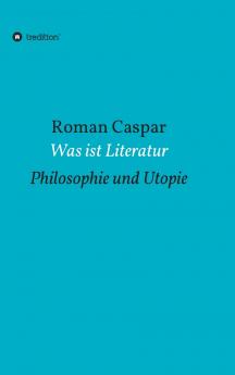 Was ist Literatur