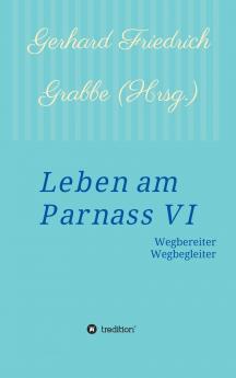 Leben am Parnass VI