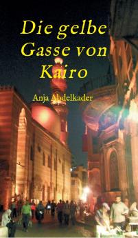 Die gelbe Gasse von Kairo