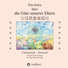 Das Sutra über die Güte unserer Eltern