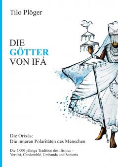 DIE GÖTTER VON IFÁ