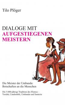 DIALOGE MIT AUFGESTIEGENEN MEISTERN