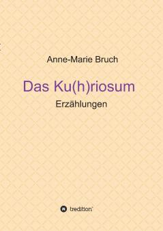 Das Ku(h)riosum