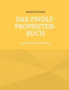 Das Zwölf-Propheten-Buch