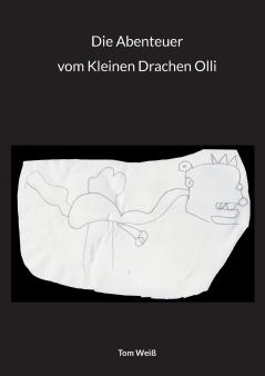Die Abenteuer vom Kleinen Drachen Olli