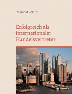 Erfolgreich als internationaler Handelsvertreter
