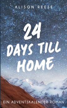 24 Days till Home
