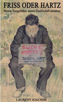 Friss oder Hartz
