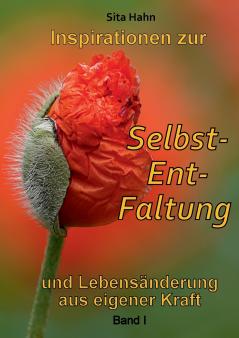 Inspirationen zur Selbst-Ent-Faltung