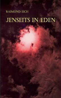 Jenseits in Eden