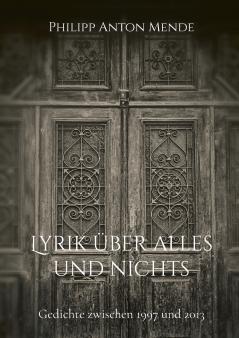 Lyrik über alles und nichts