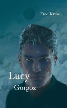 Lucy - Gorgoz (Band 4)