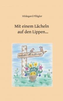 Mit einem Lächeln auf den Lippen