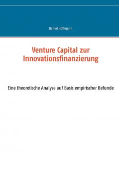 Venture Capital zur Innovationsfinanzierung