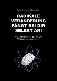 Radikale Ver��nderung f��ngt bei dir selbst an!