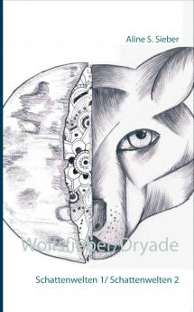 Wolfsfieber/Dryade