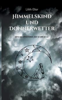 Himmelskind und Donnerwetter
