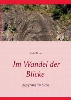 Im Wandel der Blicke
