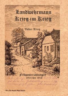 Landwehrmann Krieg im Krieg