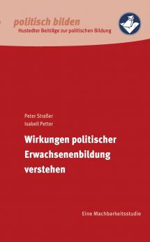 Wirkungen politischer Erwachsenenbildung verstehen