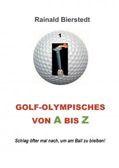 Golf - Olympisches von A bis Z