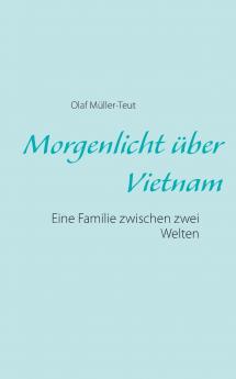 Morgenlicht über Vietnam