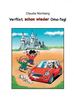 Verflixt schon wieder Oma-Tag!
