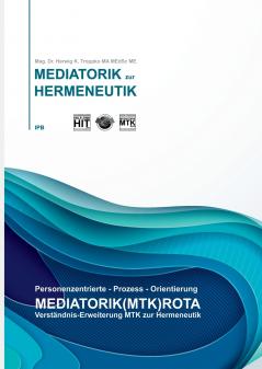 Verständnisereiterung MTK zur HERMENEUTIK