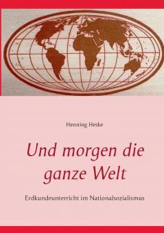 Und morgen die ganze Welt