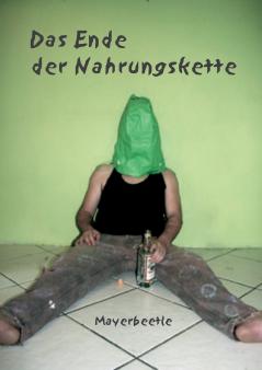 Das Ende der Nahrungskette