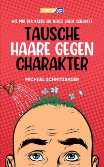 Tausche Haare gegen Charakter