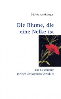 Die Blume die eine Nelke ist