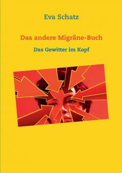 Das andere Migräne-Buch