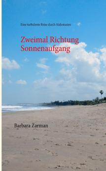 Zweimal Richtung Sonnenaufgang