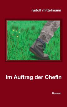 Im Auftrag der Chefin