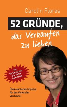 52 Gründe das Verkaufen zu lieben