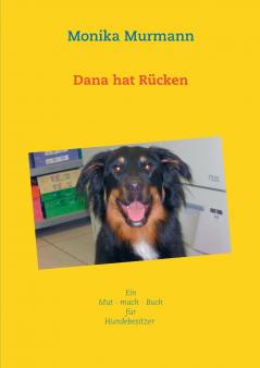 Dana hat Rücken