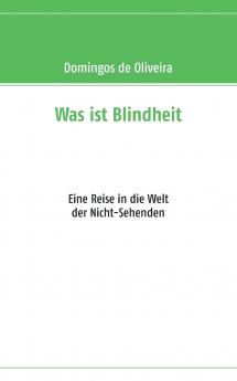 Was ist Blindheit