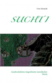 Sucht I
