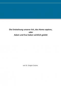 Die Entstehung unserer Art des Homo sapiens