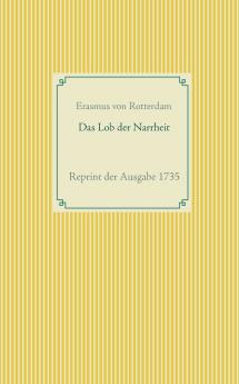 Das Lob der Narrheit