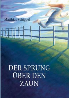 Der Sprung ��ber den Zaun