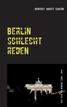 Berlin schlechtreden