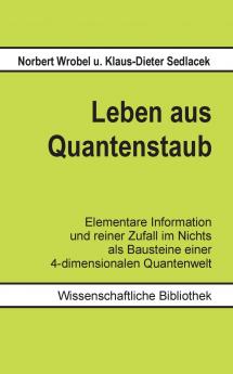Leben aus Quantenstaub