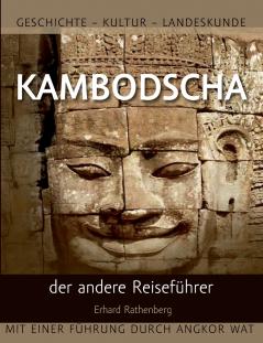 Kambodscha - der andere Reiseführer