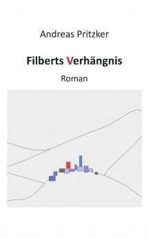 Filberts Verhängnis