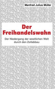 Der Freihandelswahn